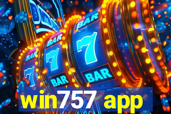 win757 app