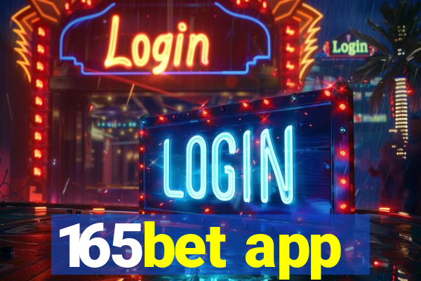 165bet app