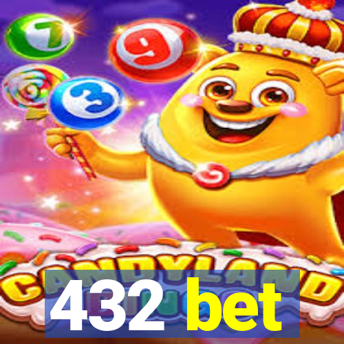 432 bet