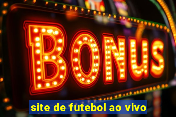 site de futebol ao vivo