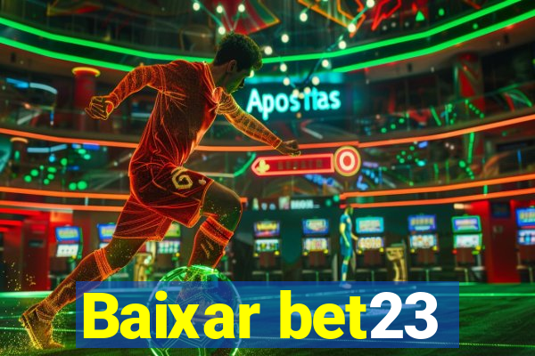 Baixar bet23