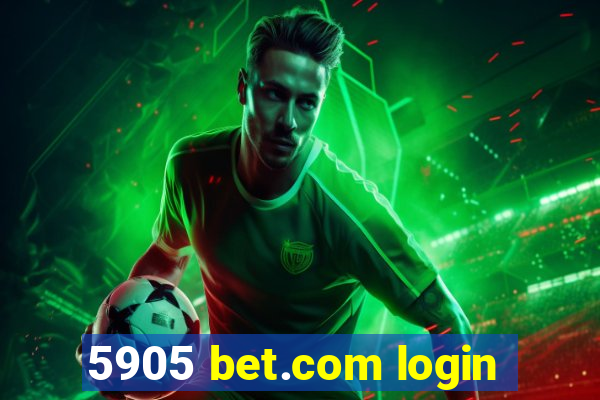 5905 bet.com login