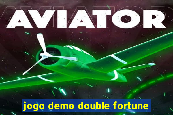 jogo demo double fortune