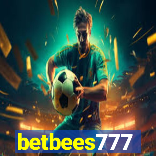 betbees777