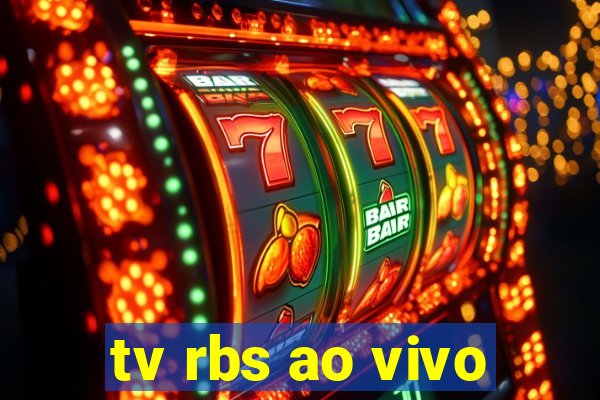 tv rbs ao vivo