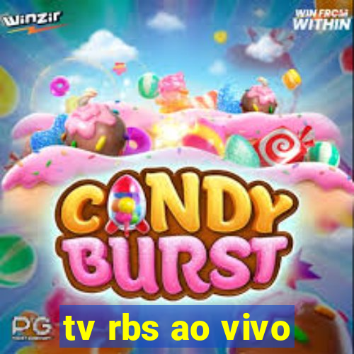 tv rbs ao vivo