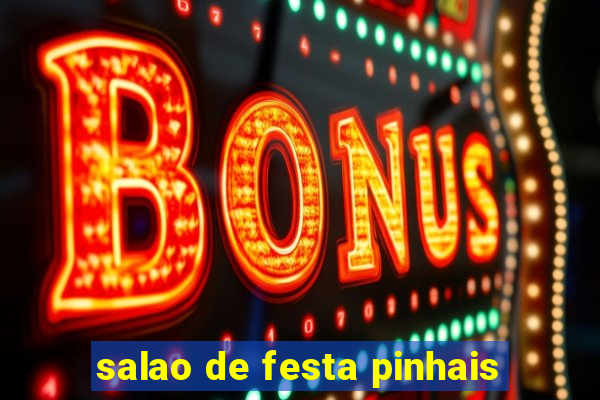 salao de festa pinhais