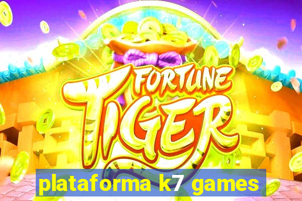 plataforma k7 games