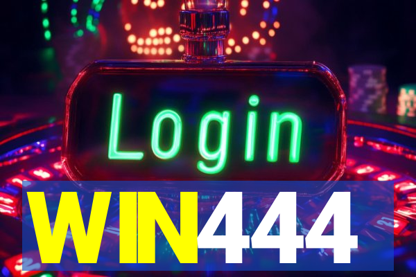 WIN444