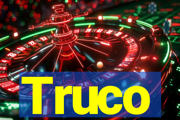 Truco