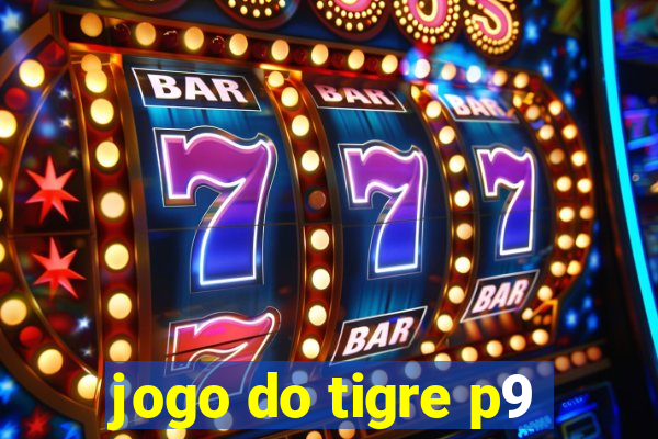 jogo do tigre p9