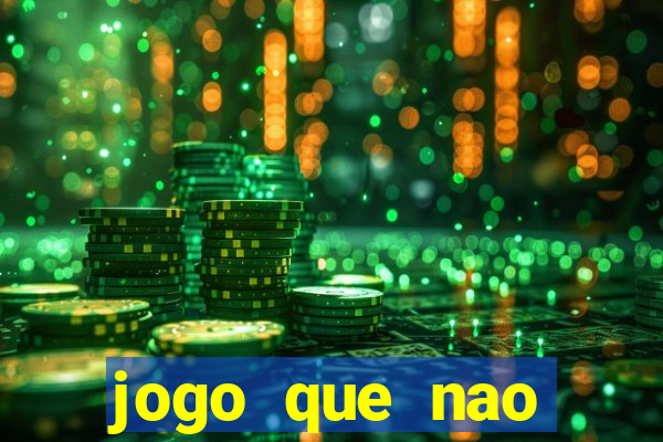 jogo que nao precisa de deposito