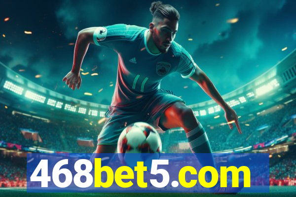 468bet5.com