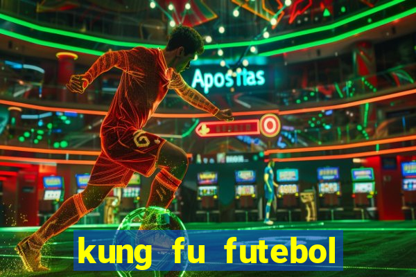 kung fu futebol clube download