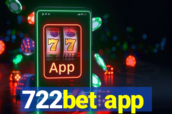 722bet app