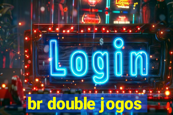 br double jogos