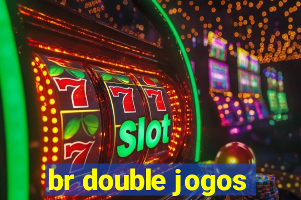 br double jogos