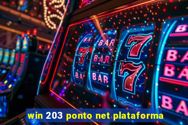 win 203 ponto net plataforma