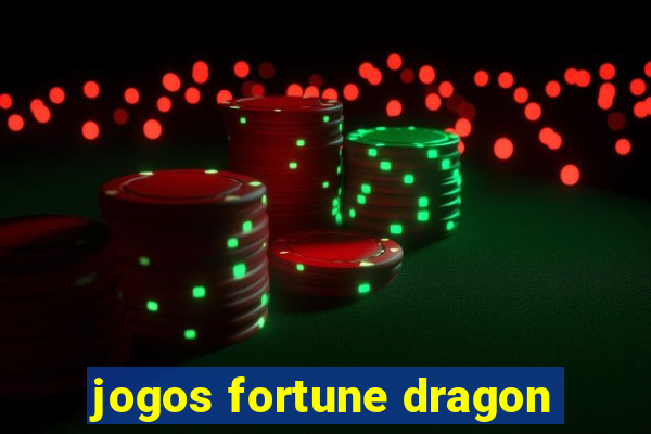 jogos fortune dragon