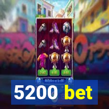 5200 bet