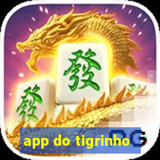 app do tigrinho