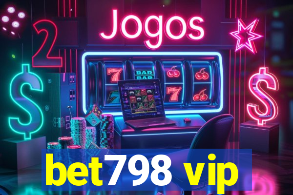 bet798 vip