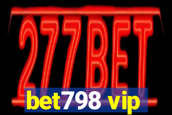 bet798 vip