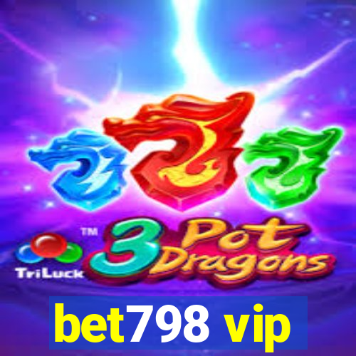 bet798 vip