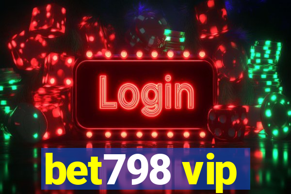 bet798 vip