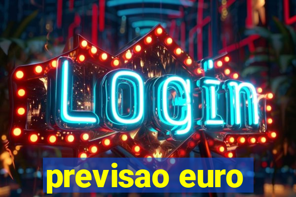 previsao euro