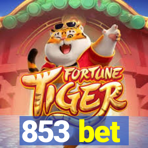 853 bet