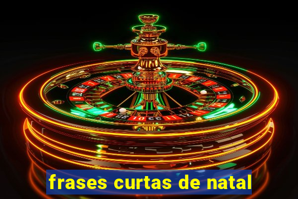 frases curtas de natal