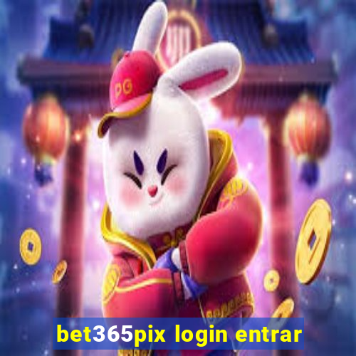 bet365pix login entrar