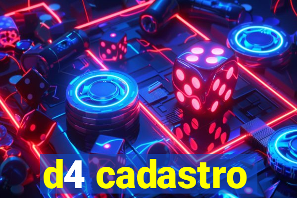 d4 cadastro