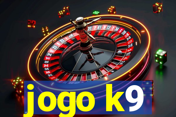 jogo k9