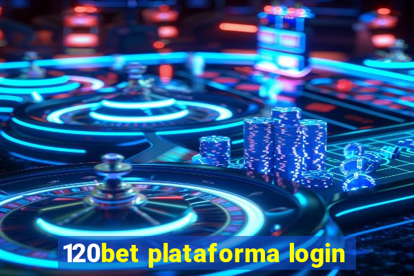 120bet plataforma login