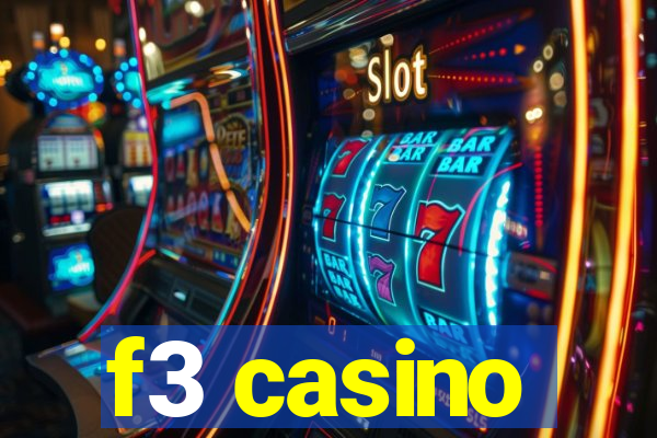 f3 casino