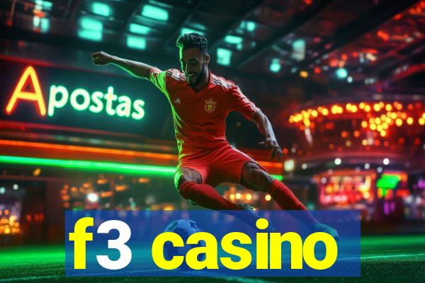 f3 casino