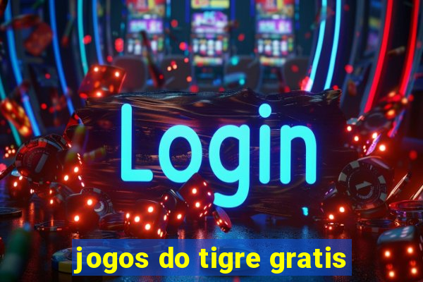 jogos do tigre gratis