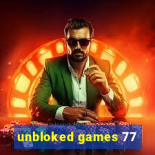 unbloked games 77