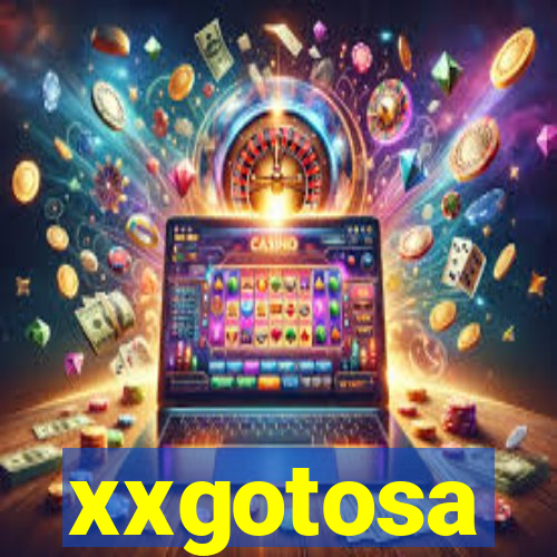 xxgotosa