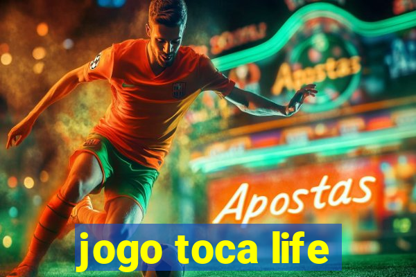 jogo toca life