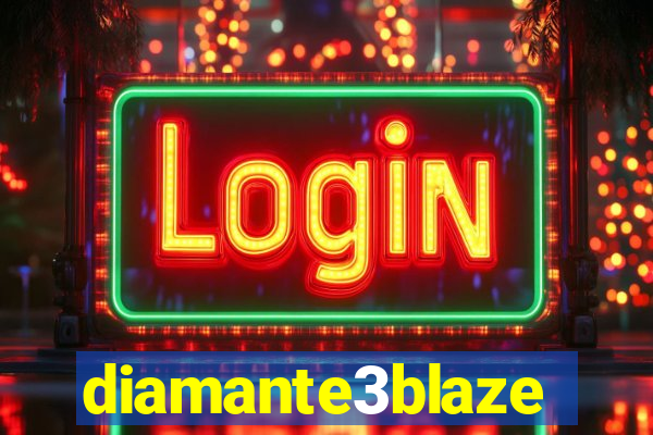 diamante3blaze