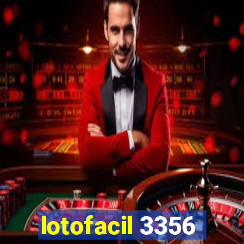 lotofacil 3356