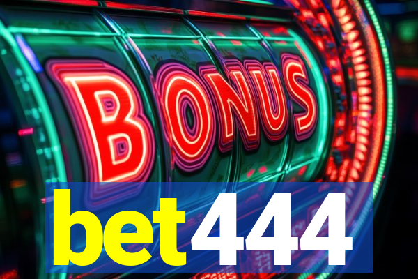 bet444