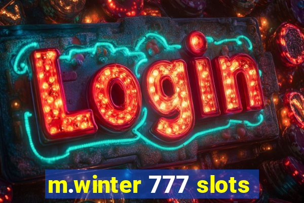 m.winter 777 slots