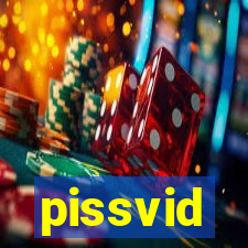 pissvid