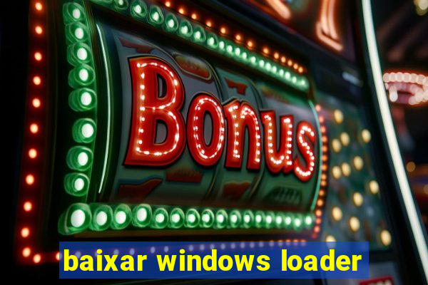 baixar windows loader