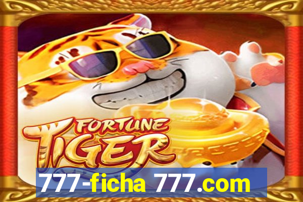 777-ficha 777.com