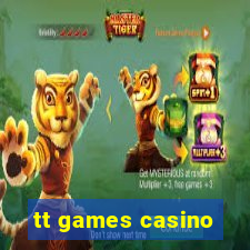 tt games casino